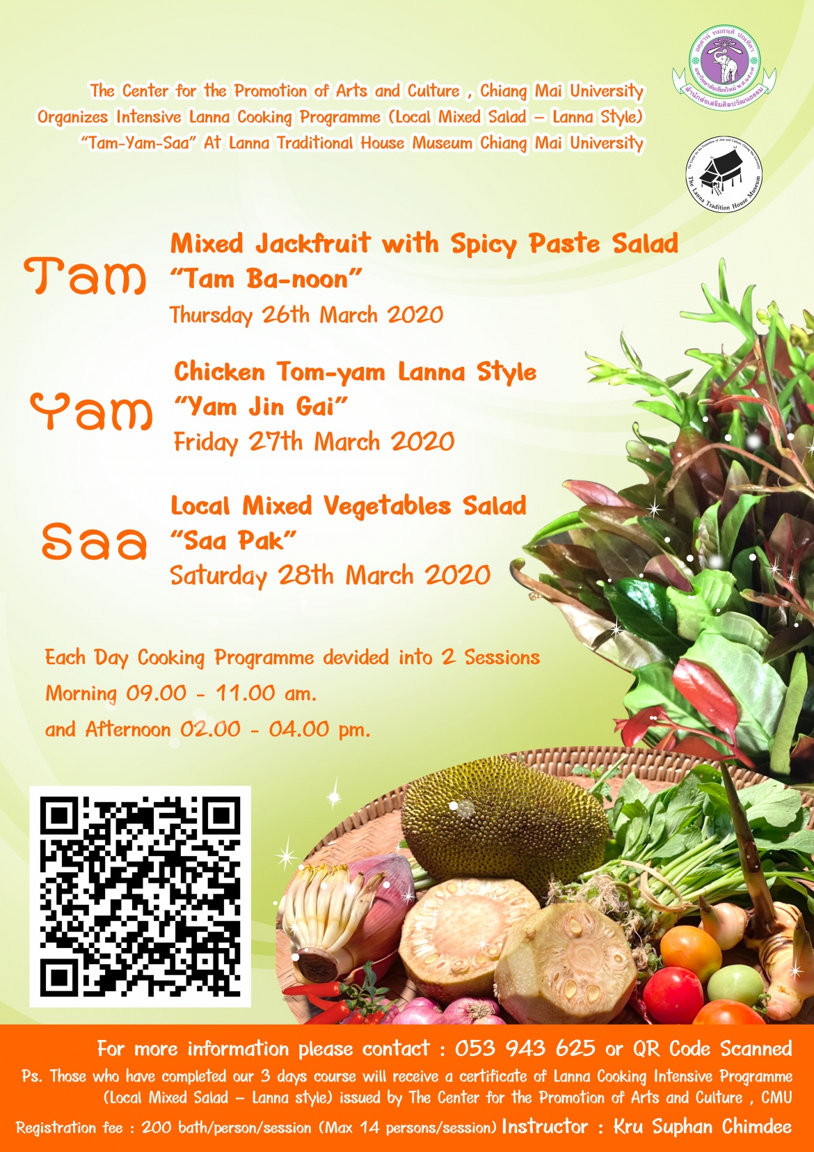 The Center for the Promotion of Arts and Culture , Chiang Mai University Organizes Intensive Lanna Cooking Programme (Local Mixed Salad – Lanna Style) Tam-Yam-Saa