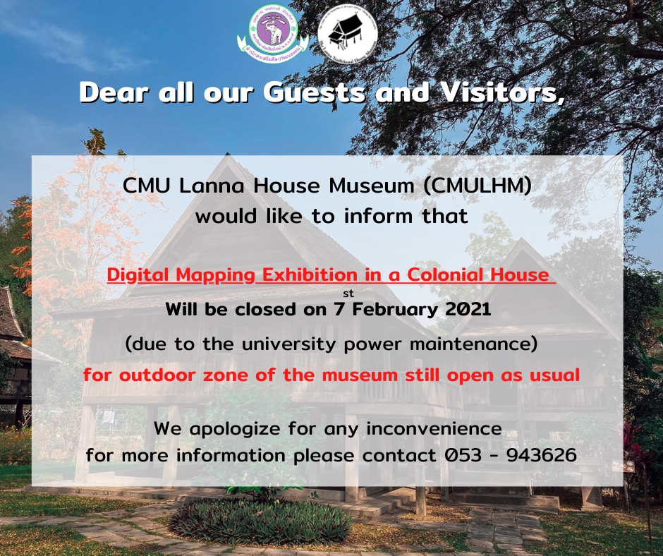 Lanna House Museum Announcement