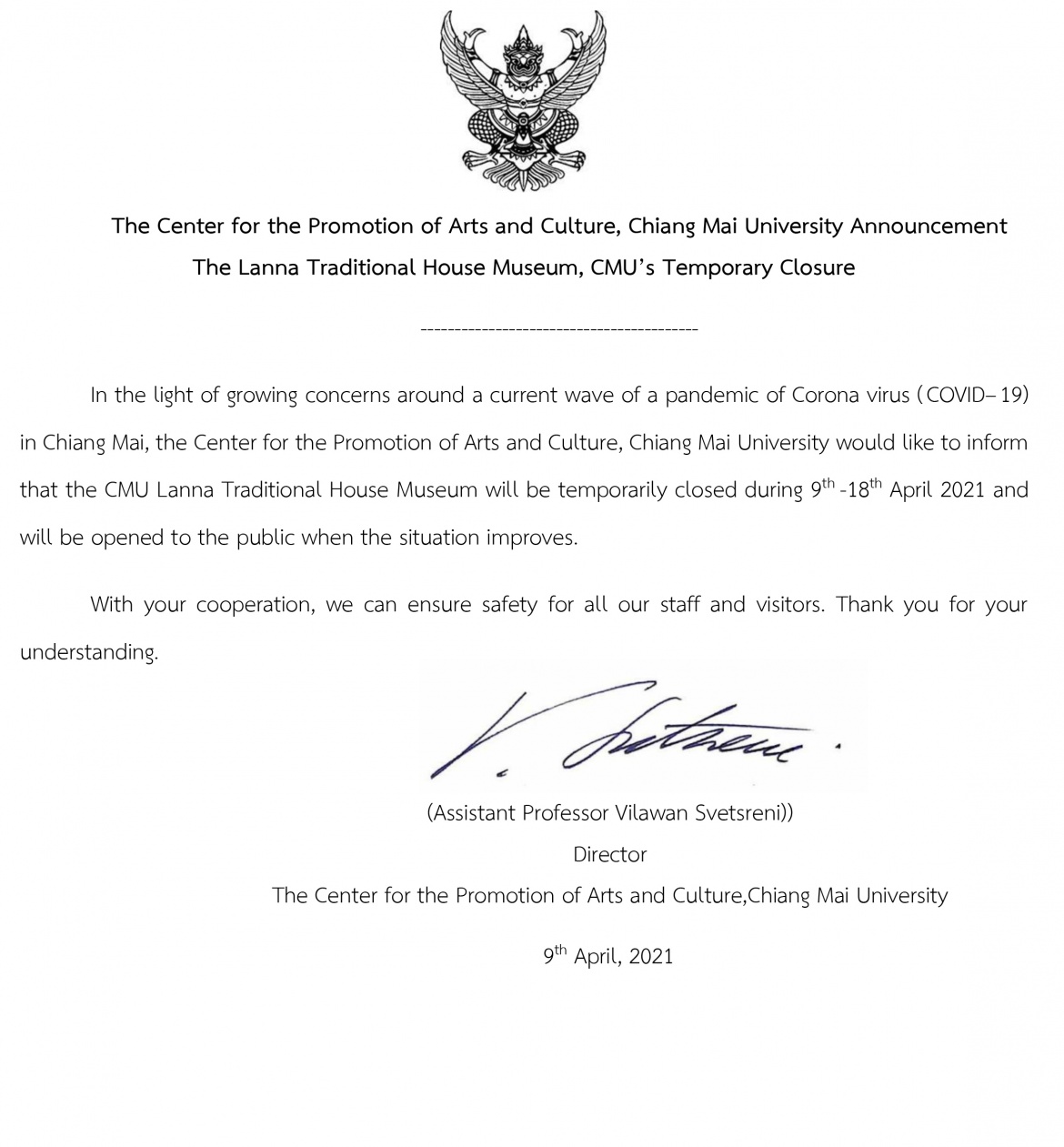 The Center for the Promotion of Arts and Culture, Chiang Mai University Announcement The Lanna Traditional House Museum, CMU’s Temporary Closure