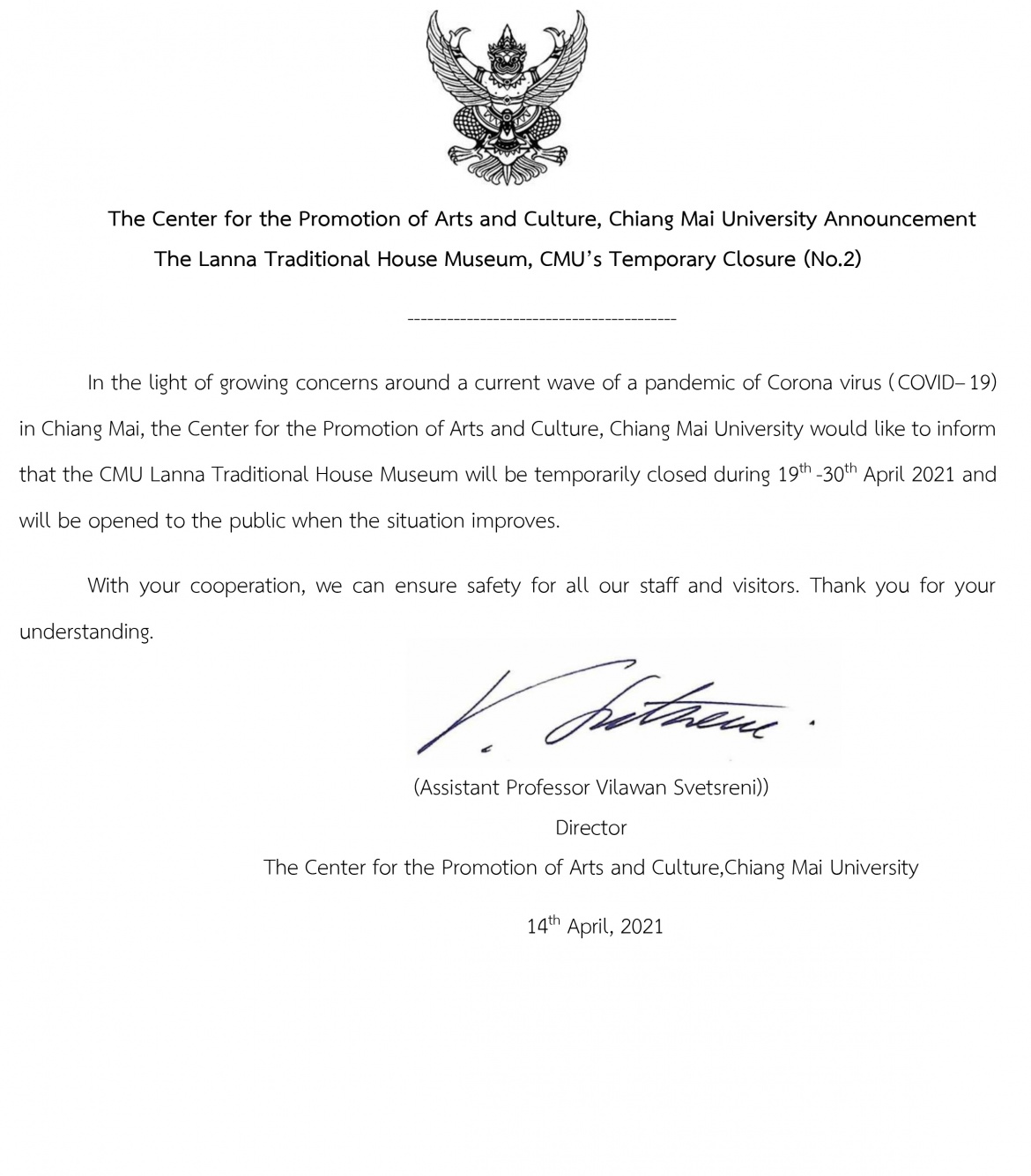 The Center for the Promotion of Arts and Culture, Chiang Mai University Announcement The Lanna Traditional House Museum, CMU’s Temporary Closure (No.2)